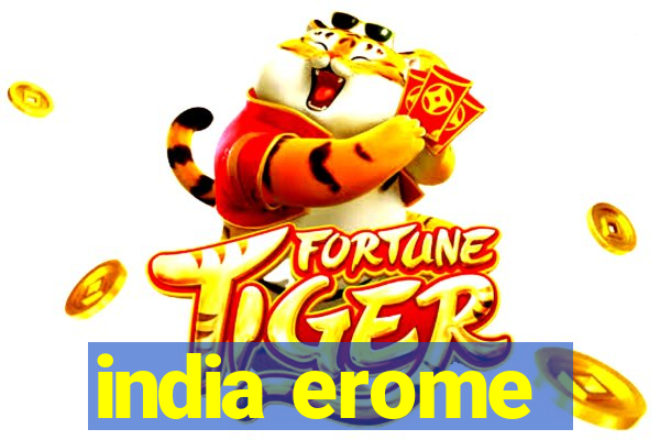 india erome